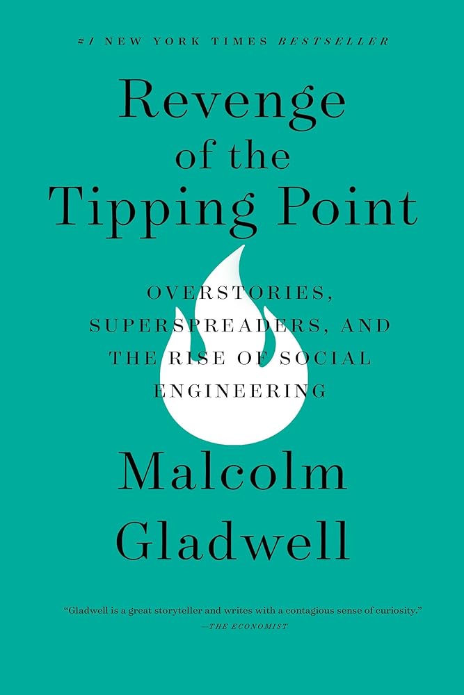 Revenge of the Tipping Point: Overstories, Superspreaders, and the Rise of Social Engineering cover image