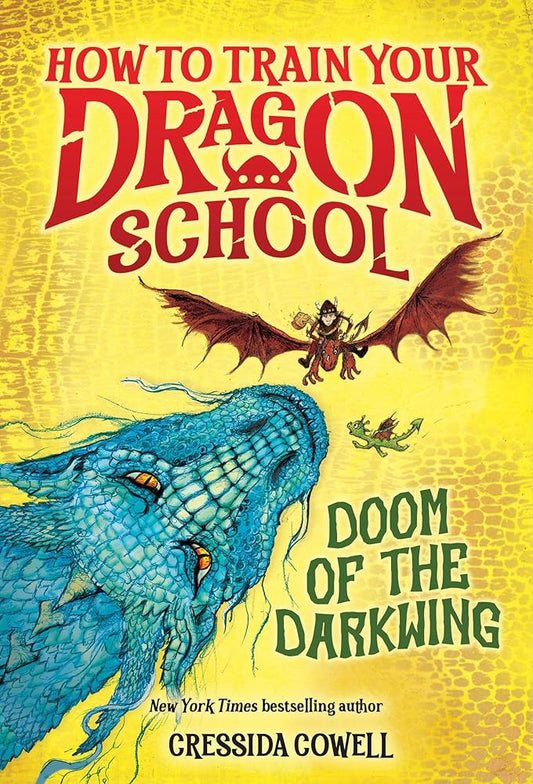 How to Train Your Dragon School: Doom of the Darkwing (How To Train Your Dragon School, 1) cover image