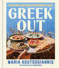 Greek Out: Sunny Vibes, High-Energy Mediterranean Flavor cover image