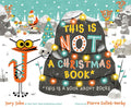 This Is Not a Christmas Book* (*This Is a Book About Rocks) (This Is Not a Holiday Books) cover image