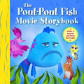 The Pout-Pout Fish Movie Storybook (A Pout-Pout Fish Novelty) cover image