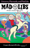 Unicorns, Mermaids, and Mad Libs: World's Greatest Word Game cover image