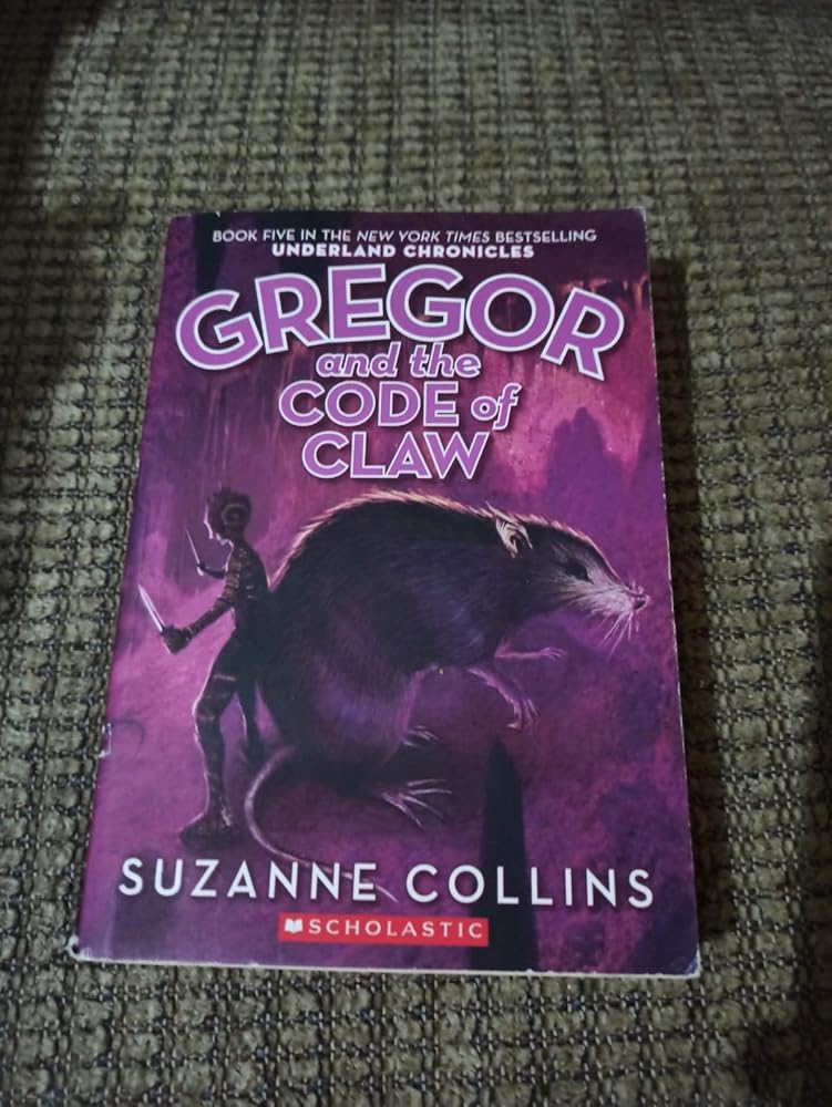 Gregor and the Code of Claw (Underland Chronicles, Book 5) cover image