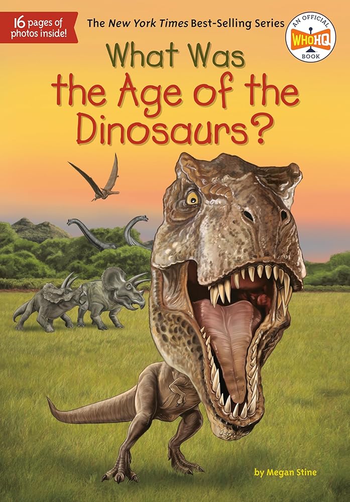 What Was the Age of the Dinosaurs? cover image
