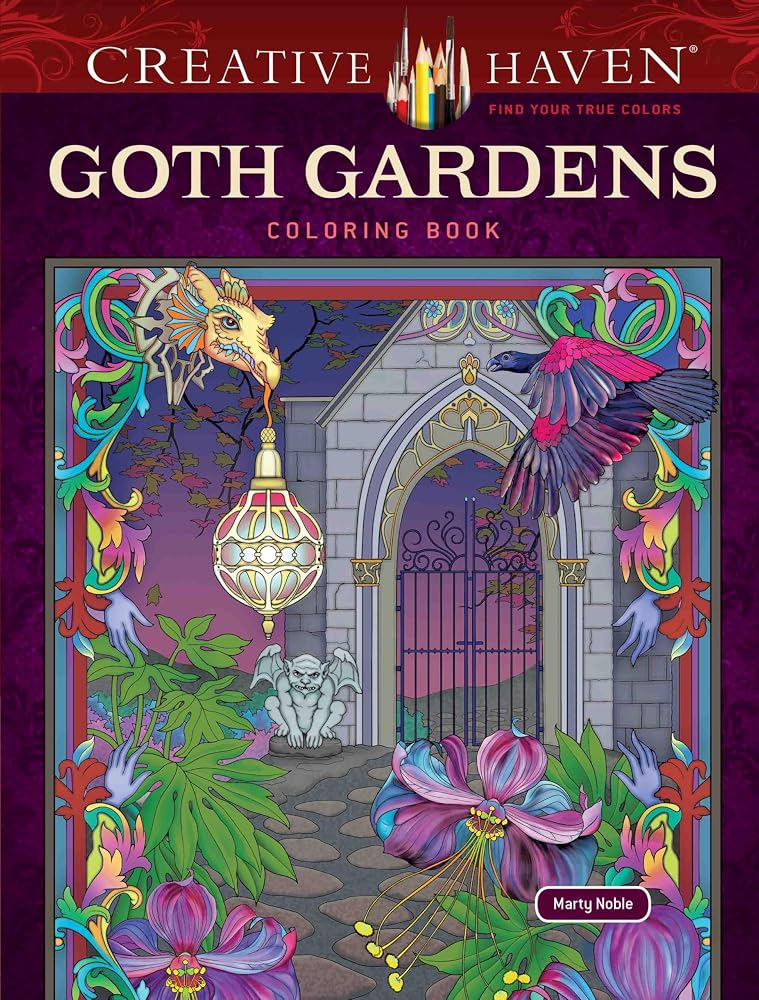 Creative Haven Goth Gardens Coloring Book: A Dark Fantasy Gothic Collection of Skulls, Gargoyles, and Other Haunting Images for Adults & Teens (Adult Coloring Books: Fantasy) cover image