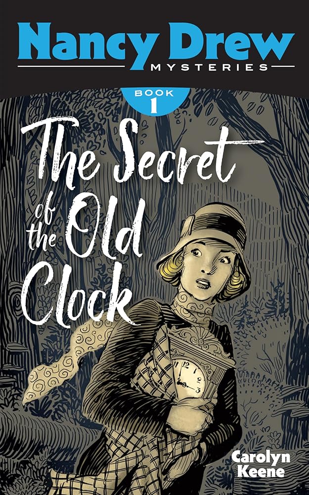 The Secret of the Old Clock: Nancy Drew Mysteries Book 1 cover image