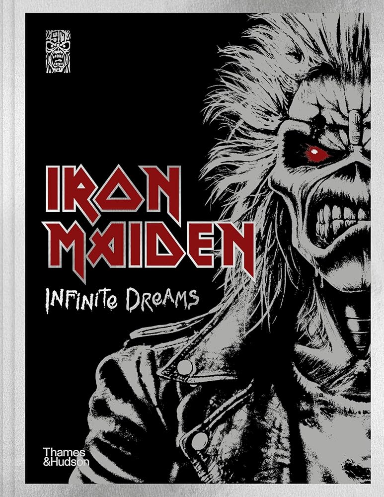 Iron Maiden: Infinite Dreams: The Official Visual History cover image