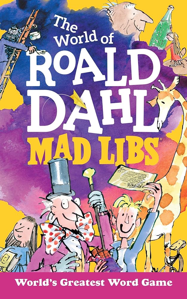 The World of Roald Dahl Mad Libs: World's Greatest Word Game cover image