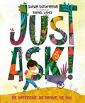 Just Ask!: Be Different, Be Brave, Be You cover image