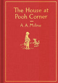 The House at Pooh Corner: Classic Gift Edition (Winnie-the-Pooh) cover image