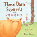 Those Darn Squirrels and the Cat Next Door cover image