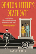 Denton Little's Deathdate (Denton Little Series) cover image
