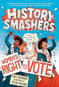 History Smashers: Women's Right to Vote cover image