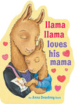 Llama Llama Loves His Mama cover image