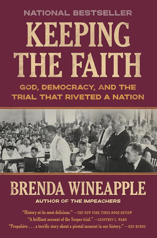Keeping the Faith: God, Democracy, and the Trial That Riveted a Nation cover image