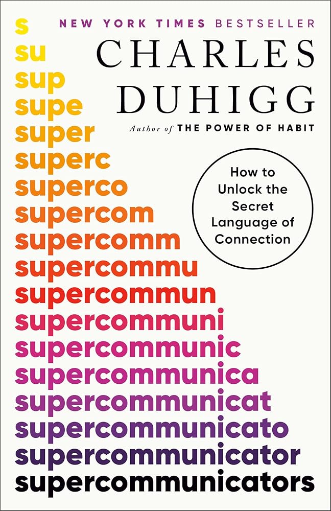 Supercommunicators: How to Unlock the Secret Language of Connection cover image