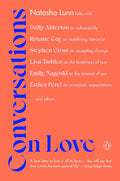 Conversations on Love: Lovers, Strangers, Parents, Friends, Endings, Beginnings cover image