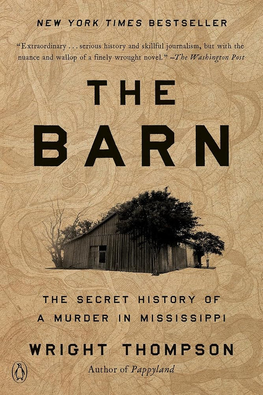 The Barn: The Secret History of a Murder in Mississippi cover image