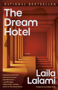 The Dream Hotel: A Novel cover image