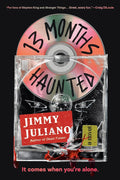 13 Months Haunted: A Novel cover image