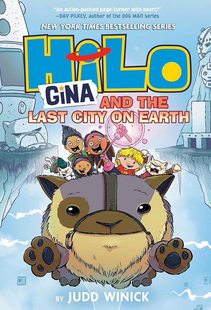 Hilo Book 9: Gina and the Last City on Earth: (A Graphic Novel) cover image