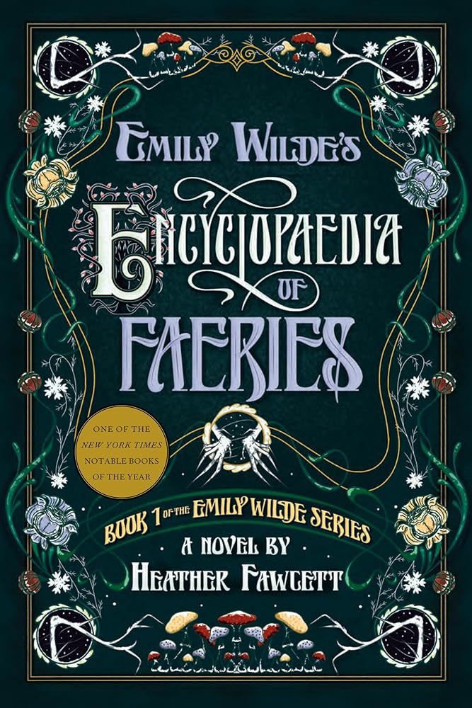 Emily Wilde's Encyclopaedia of Faeries cover image