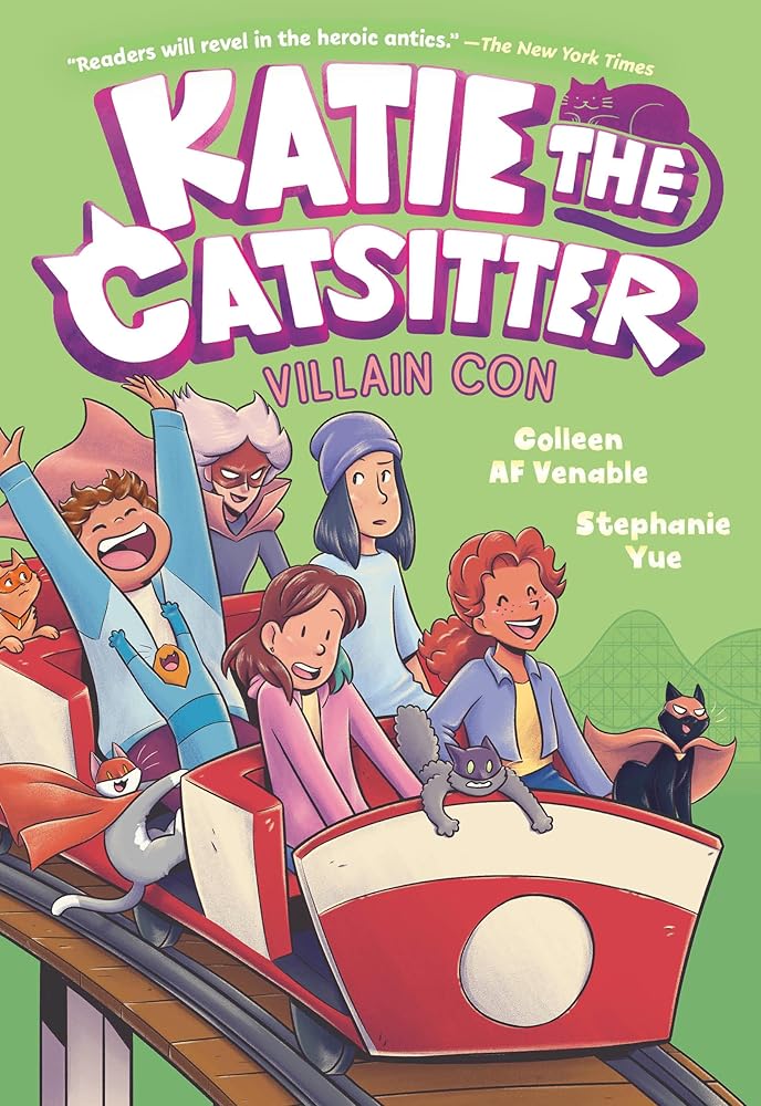 Katie the Catsitter 5: Villain Con: (A Graphic Novel) cover image