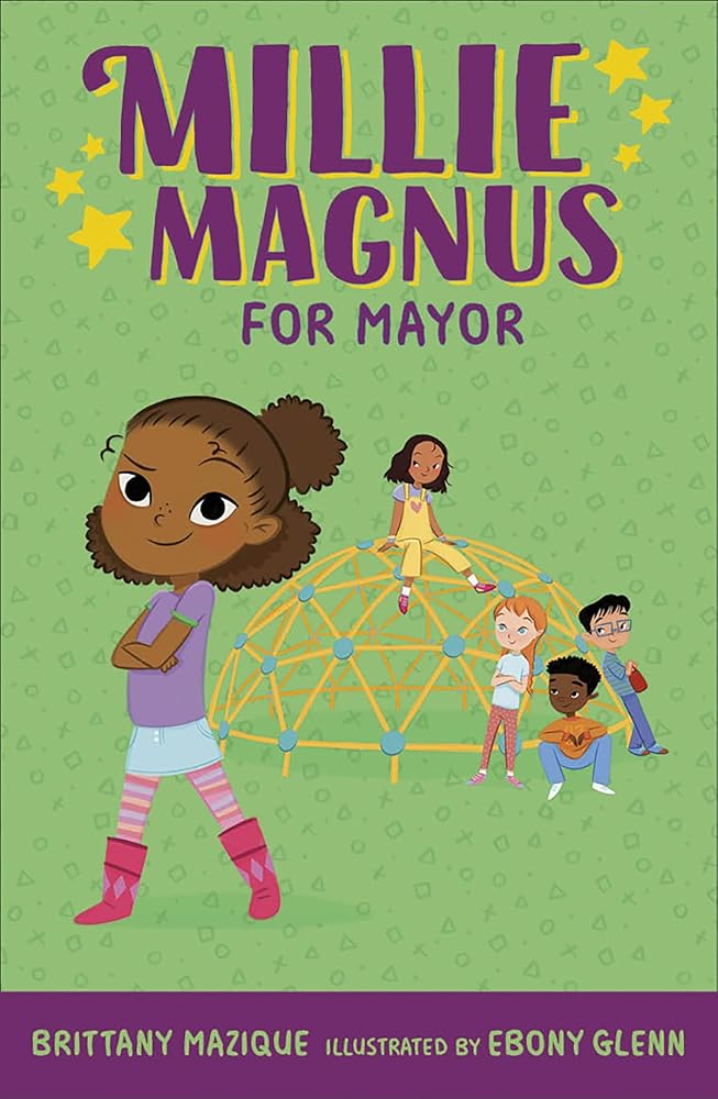 Millie Magnus for Mayor (Millie Magnus Chapter Books) cover image