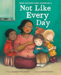 Not Like Every Day: Finding Calm During School Lockdown Drills cover image