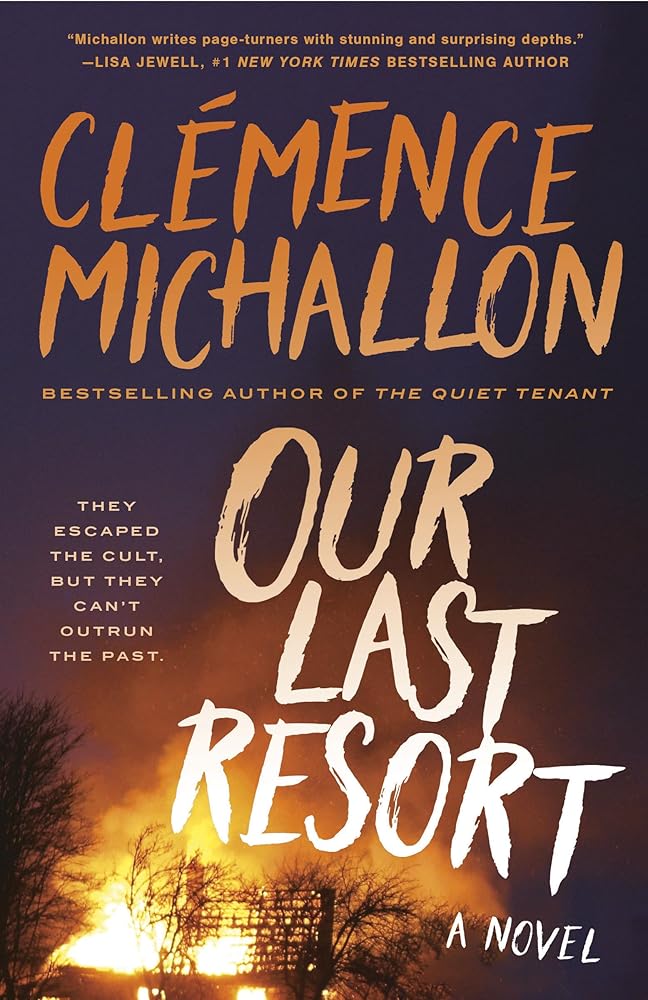Our Last Resort: A Novel cover image
