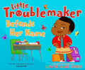 Little Troublemaker Defends Her Name cover image