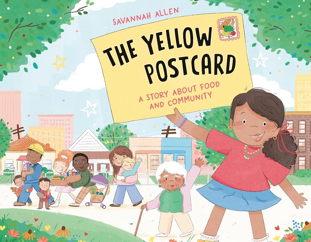 The Yellow Postcard: A Story About Food and Community cover image