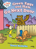 Dr. Seuss Graphic Novel: Green Eggs and Ham Go Next Door: A Green Eggs and Ham Story cover image