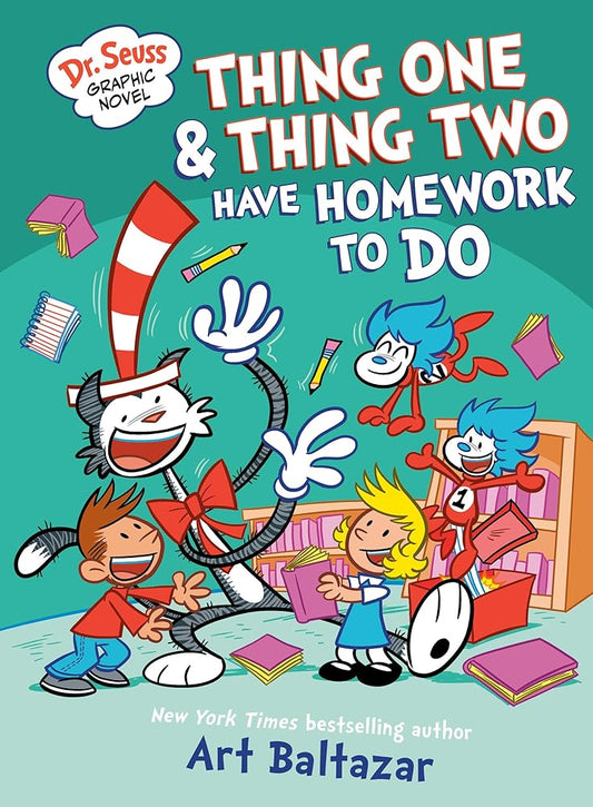 Dr. Seuss Graphic Novel: Thing One and Thing Two Have Homework to Do: A Cat in the Hat Story (Dr. Seuss Graphic Novels) cover image