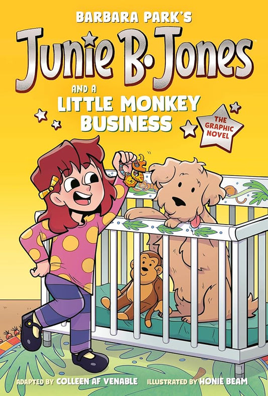 Junie B. Jones and a Little Monkey Business: The Graphic Novel (Junie B. Jones Graphic Novels) cover image