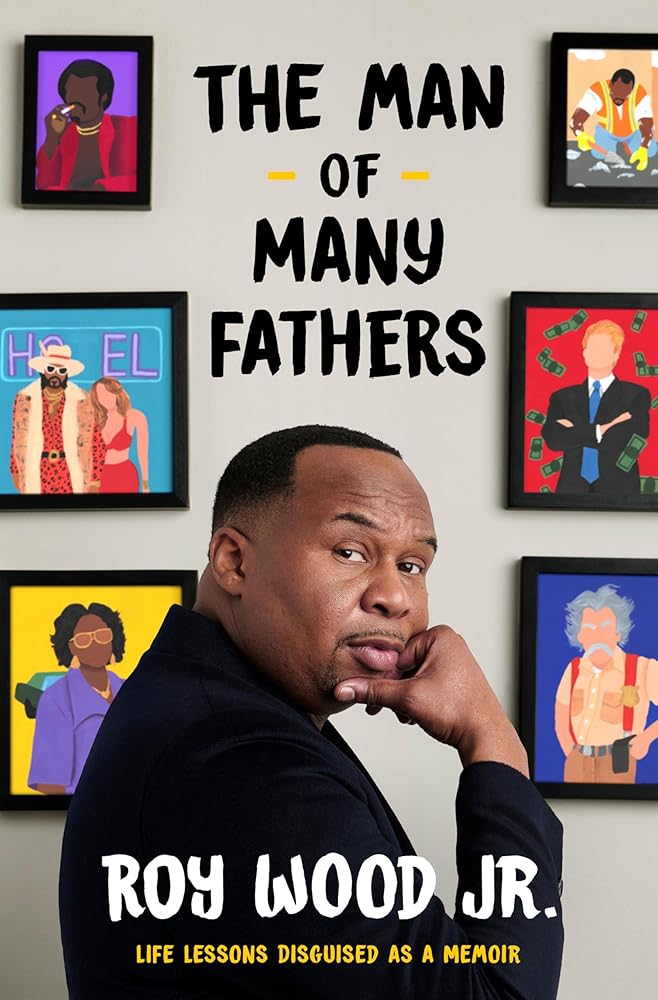 The Man of Many Fathers: Life Lessons Disguised as a Memoir cover image