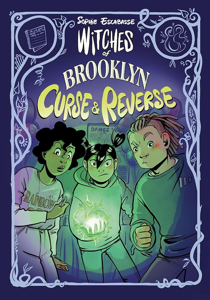 Witches of Brooklyn: Curse and Reverse: (A Graphic Novel) cover image