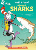 Hark! A Shark! All About Sharks (The Cat in the Hat's Learning Library) cover image