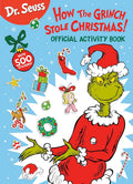 Dr. Seuss: How the Grinch Stole Christmas! Official Activity Book with 500 Stickers (Dr. Seuss Coloring & Activity Books) cover image