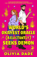 World's Okayest Oracle (Reluctantly) Seeks Demon cover image