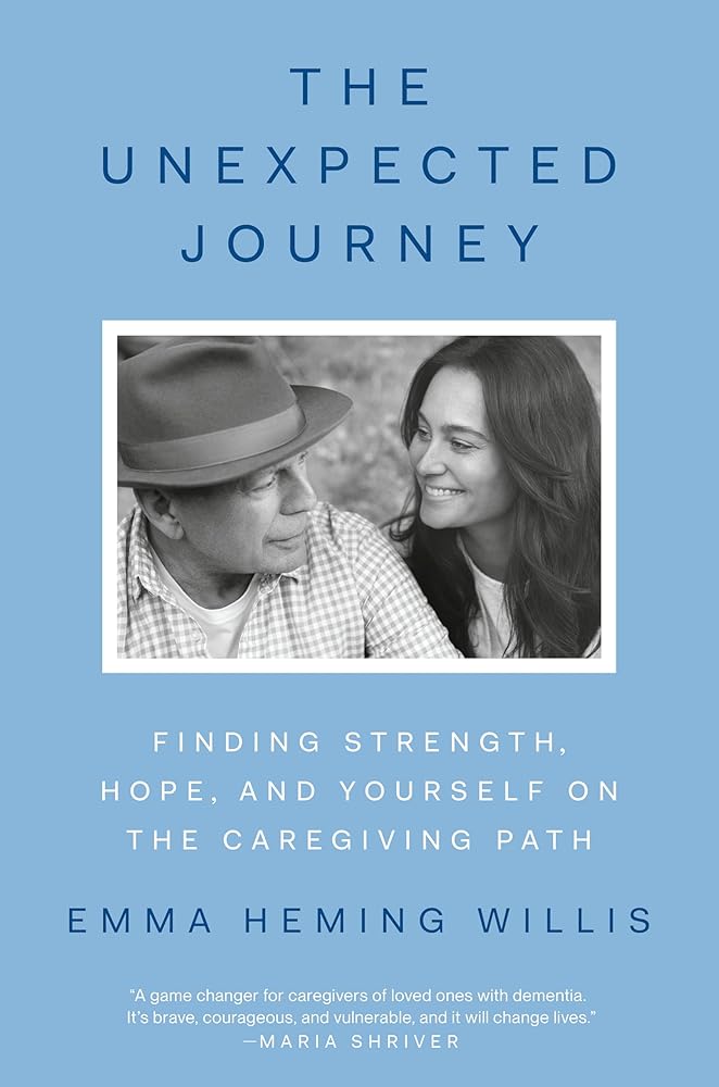 The Unexpected Journey: Finding Strength, Hope, and Yourself on the Caregiving Path cover image