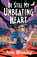 Be Still My Unbeating Heart cover image