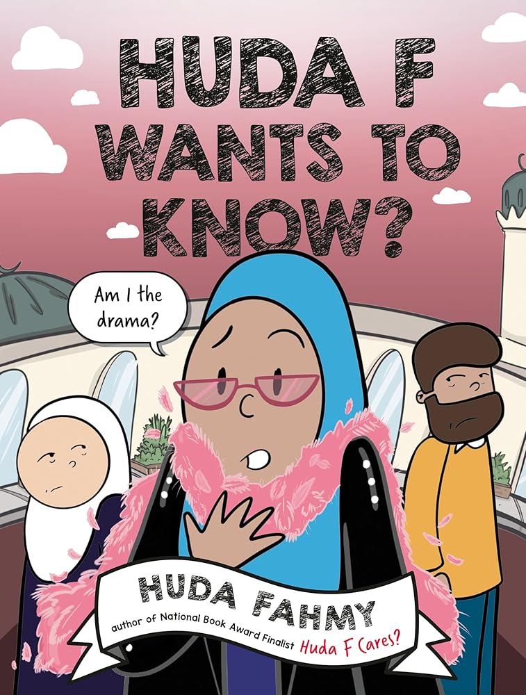 Huda F Wants to Know?: A Graphic Novel cover image