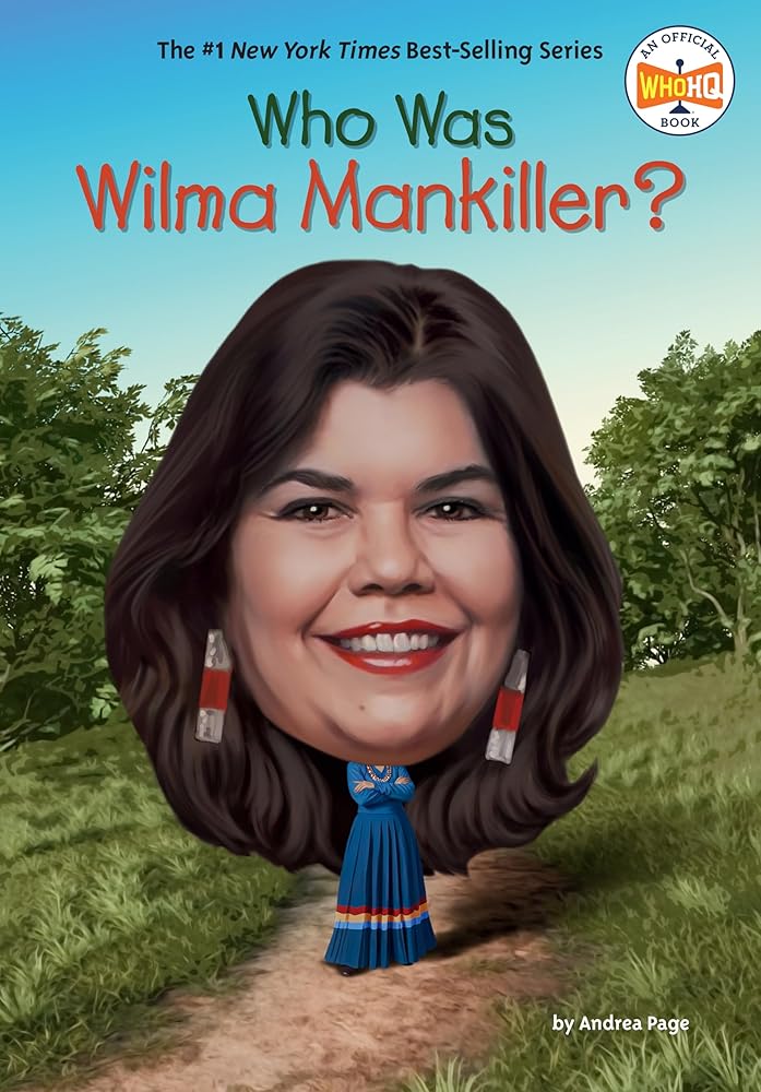 Who Was Wilma Mankiller? cover image