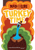 Turkey Time Mad Libs: World's Greatest Word Game cover image