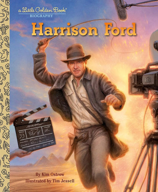 Harrison Ford: A Little Golden Book Biography (Little Golden Book Biographies) cover image