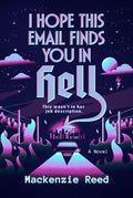 I Hope This Email Finds You in Hell cover image