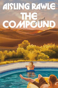 The Compound: A Novel cover image