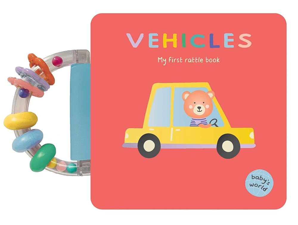 Vehicles: My First Rattle Book: Board Book with Rattle Handle (Baby's World) cover image