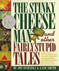 The Stinky Cheese Man and Other Fairly Stupid Tales cover image